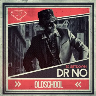 Old School by Dr. No