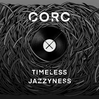 Timeless Jazzyness by Corc