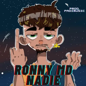 Nadie by Ronny MD