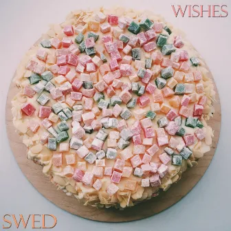 Wishes by Swed