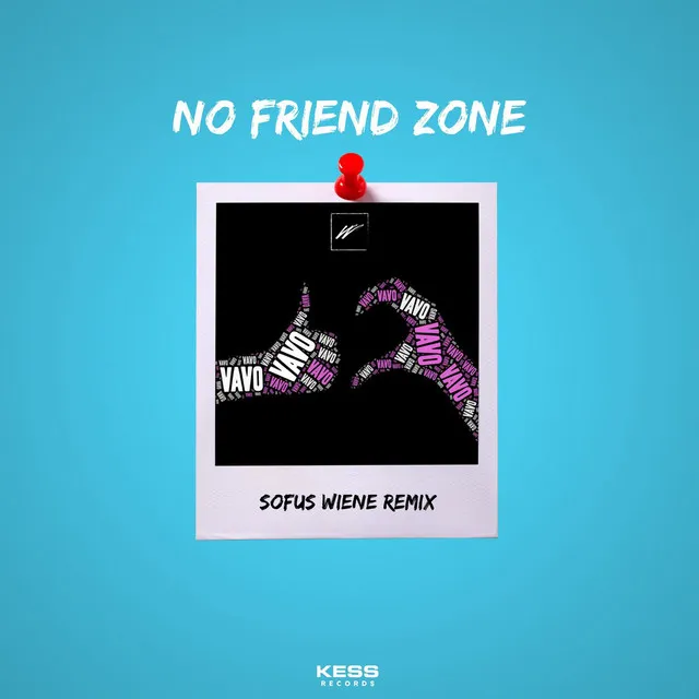 No Friend Zone - Sofus Wiene Remix