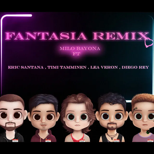 Fantasia - Remix