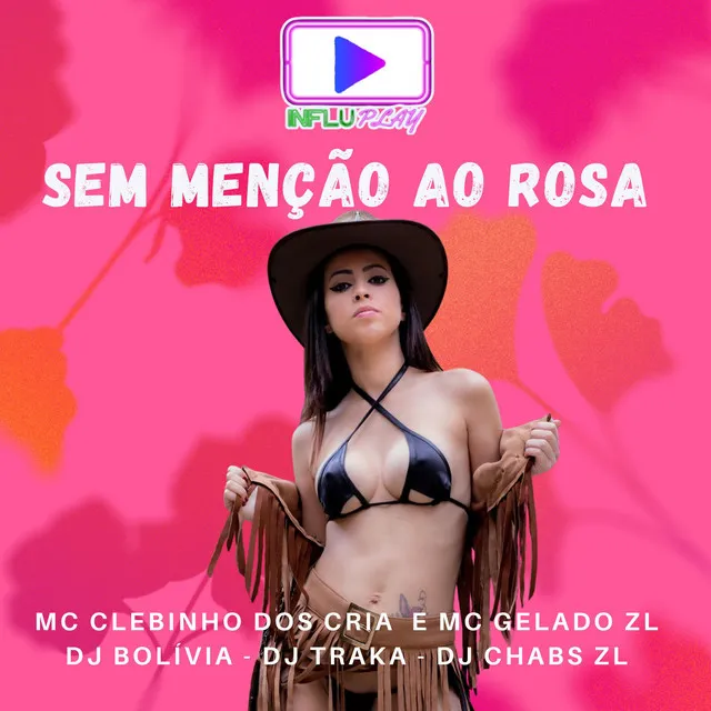 Sem Menção ao Rosa