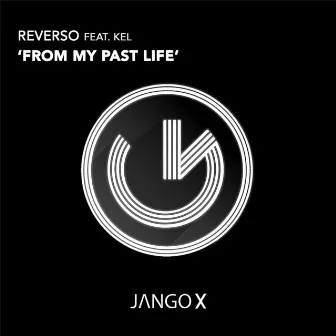 From My Past Life by Reverso