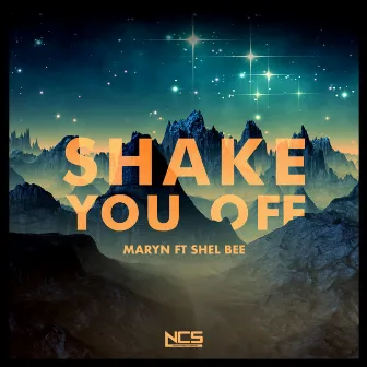 Shake You Off by Shel Bee