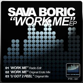 Work Me by Sava Boric