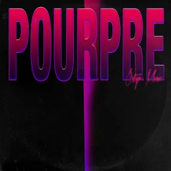 Pourpre by Östyn Music