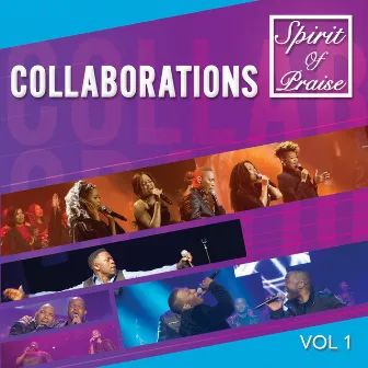 Collaborations, Vol. 1 (Live) by Spirit Of Praise