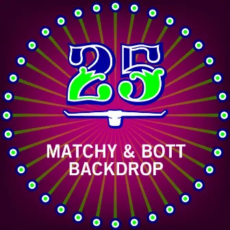 BackDrop EP by Matchy & Bott