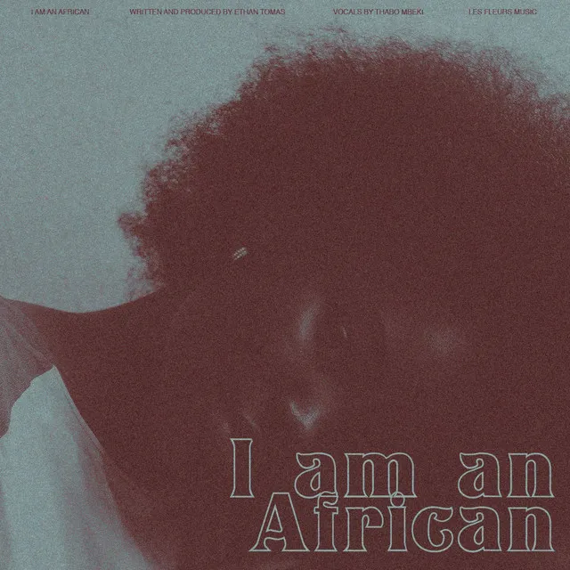 I AM AN AFRICAN