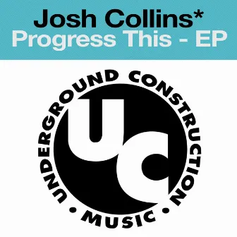 Progress This - EP by Joshua Collins