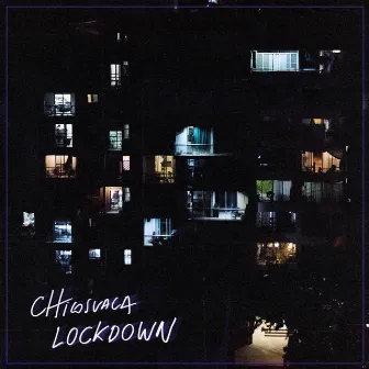 Lockdown by Chicosvaca