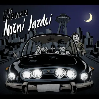 Nocni Jazdci by Billy Barman