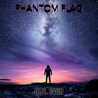 Owl Eyes by Phantom Flag