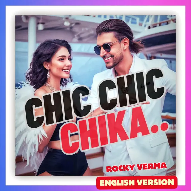 Chic Chic Chika- English Version