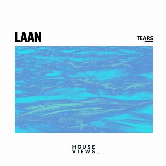 Tears by LAAN