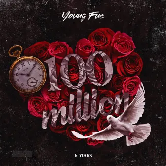 100 Million by Young Fue