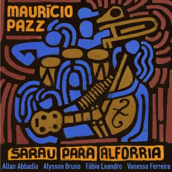 Sarau para Alforria by Maurício Pazz