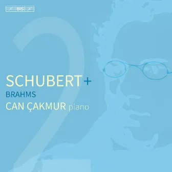 Schubert + Brahms by Can Çakmur