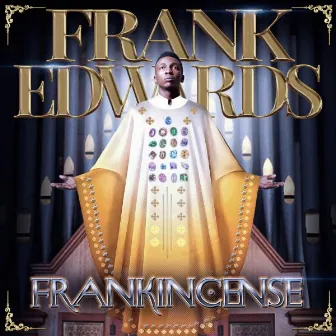 Frankincense by Frank Edwards