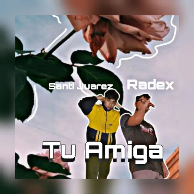 Tu Amiga