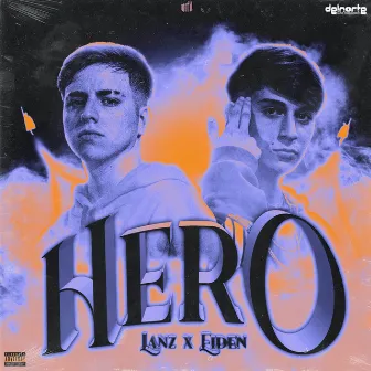 Hero by LANZ