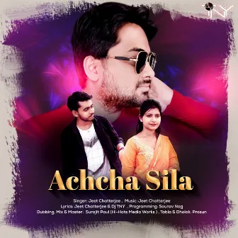 Achcha Sila (Original) by Jeet Chatterjee