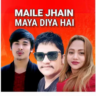 Maile Jhain Maya Diya Hai by Nirmal Kc