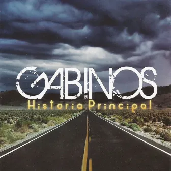 Historia Principal by Gabino's