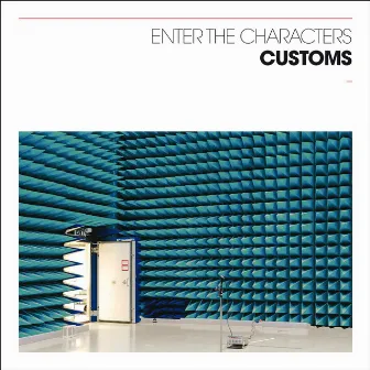 Enter The Characters by Customs