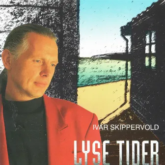 Lyse tider by Ivar Skippervold