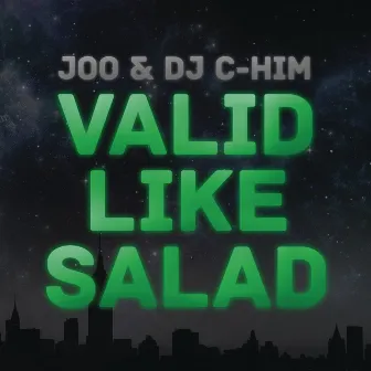 Valid Like Salad by Joo