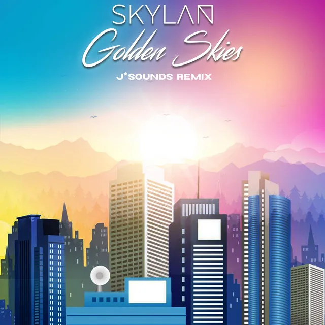 Golden Skies - J*Sounds Remix