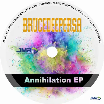 Annihilation by BruceDeeperSA