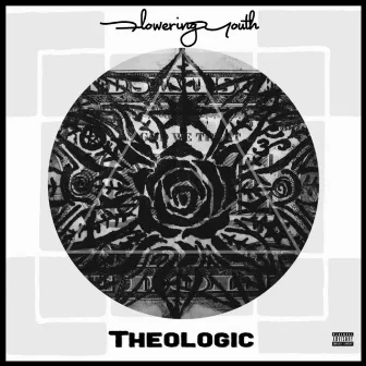 Theologic by Flowering Youth