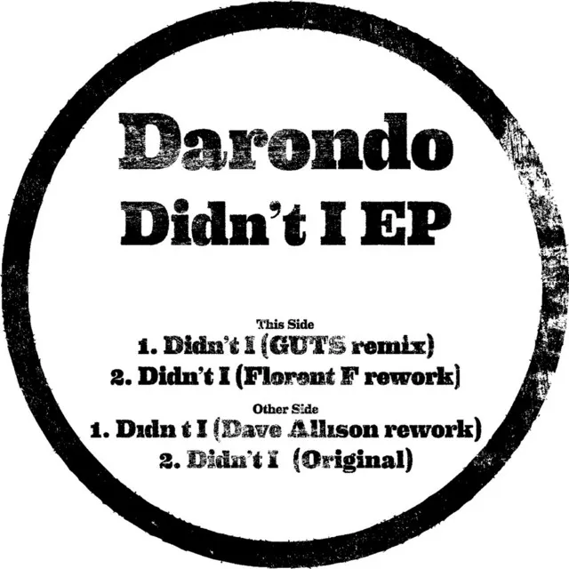 Didn't I - Dave Allison Rework