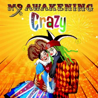 Crazy by M9 AWAKENING