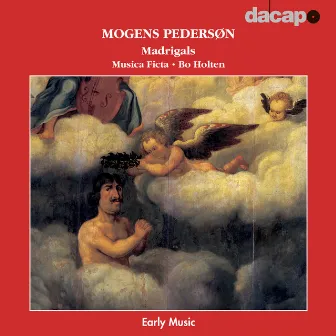 Pedersøn: Madrigals by Mogens Pedersøn