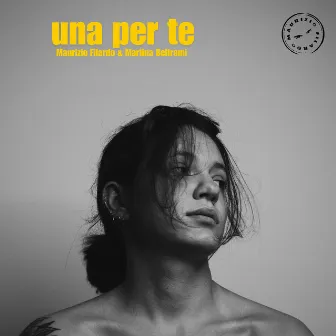 UNA PER TE by Maurizio Filardo