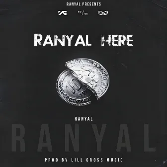 Ranyal Here by Ranyal