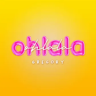 Ohlala by Gregory