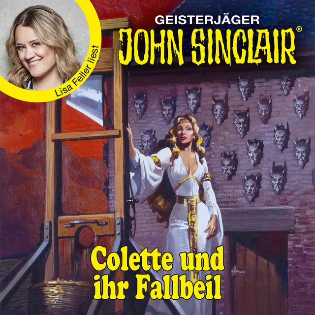 Kapitel 47 - Colette und ihr Fallbeil - John Sinclair - Promis lesen Sinclair