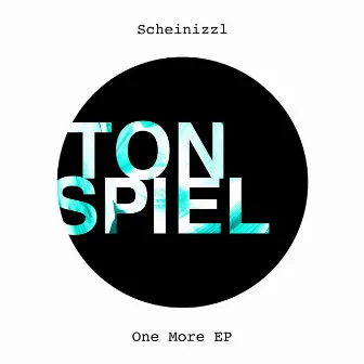 One More EP by Scheinizzl