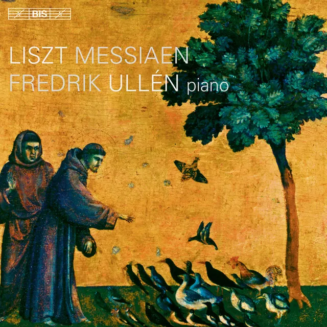 Liszt - Messiaen