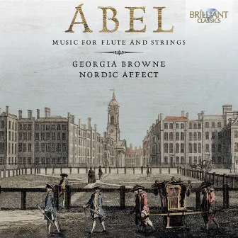 Abel: Music for Flute and Strings by Nordic Affect