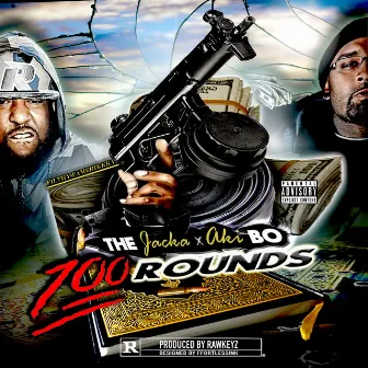 100 Rounds by Aki Bo