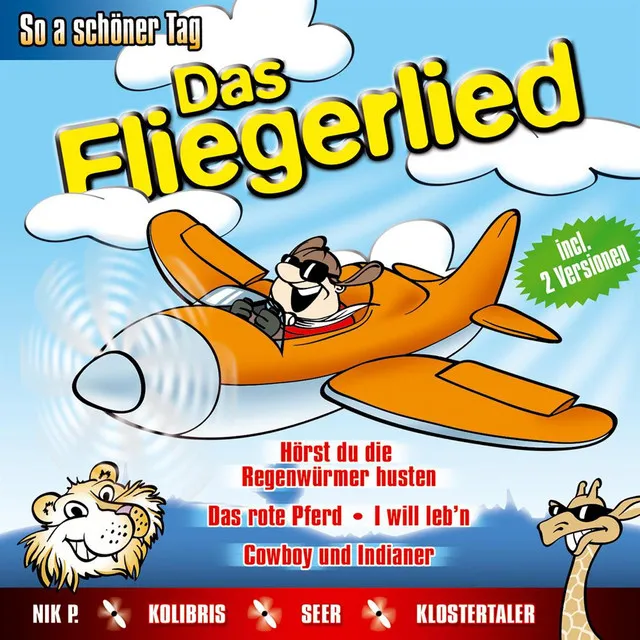 So a schöner Tag (Das Fliegerlied) - Party-Version