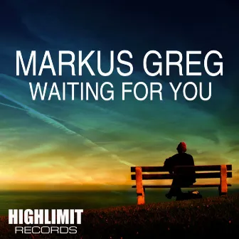 Waiting For You by Markus Greg