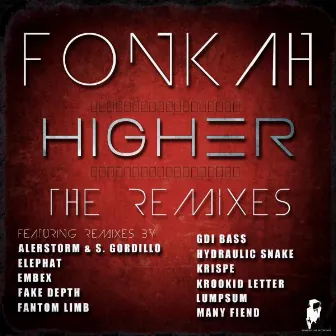 Higher (The Remixes) by Fonkah