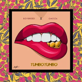 Tumbo Tumbo by Boybreed